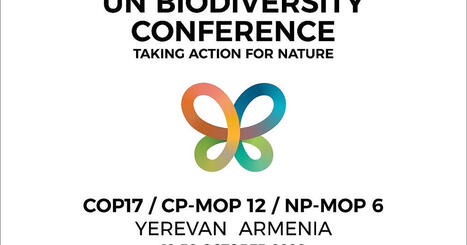 COP17 - Yerevan Armenia : Agir pour la nature | Biodiversit&eacute; | Scoop.it