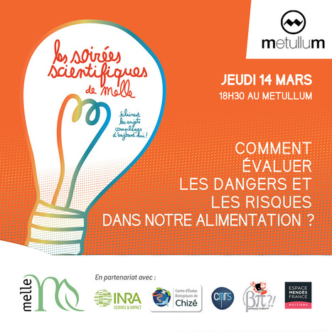 Evaluation des dangers et risques dans notre alimentation | Jeudi 14 mars &agrave; 18h30 - M&eacute;tullum de Melle | Espace Mendes France | Scoop.it