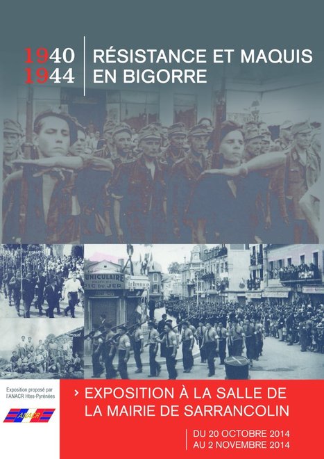 "Exposition sur la résistance en Bigorre" à Sarrancolin prolongée jusqu'au 8 novembre | Vallées d'Aure & Louron - Pyrénées | Scoop.it