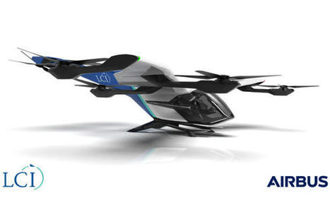 Airbus et LCI vont collaborer dans la mobilité aérienne avancée | AERONAUTIQUE NEWS - AEROSPACE POINTOFVIEW - AVIONS - AIRCRAFT | Scoop.it
