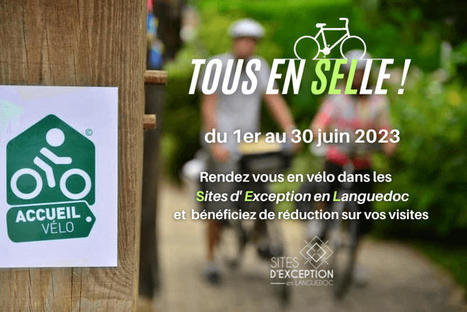 Tous en SELLE ! Rejoignez à Vélo les sites d'exception et bénéficiez de réductions sur vos visites ! | Comportements et tendances | Scoop.it