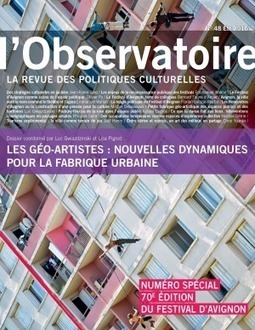 Les GÉO_ARTISTES : nouvelles dynamiques pour la fabrique urbaine, L. Gwiazdzinski & L. Pignot (coord.), revue de l'Observatoire des Politiques Culturelles | URBANmedias | Scoop.it