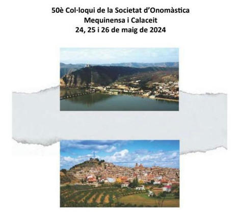 50è Col·loqui de la Societat d'Onomàstica (a Mequinensa i a Calaceit). Segona circular | e-onomastica | Scoop.it