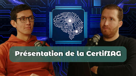 Certif’IAG : La certification professionnelle à l’usage responsable de l’IA générative | Innovation et transformation pédagogique | Scoop.it