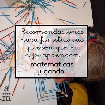 Recomendaciones para familias para aprender matemáticas jugando | Educación Siglo XXI, Economía 4.0 | Scoop.it