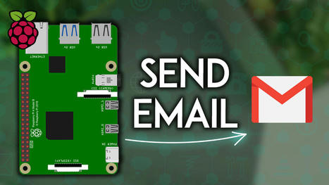 Raspberry Pi: Send Email using Python (SMTP Server) | tecno4 | Scoop.it