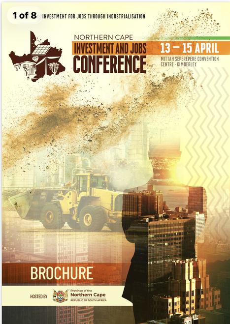 Northern Cape Investment and Jobs Conference 2026 Brochure | Africa's Development, Trade, Finance | Scoop.it