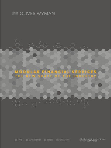 A Shift to Modular Financial Services | Capital Markets Digital Transformation: Connecting the Dots | Scoop.it