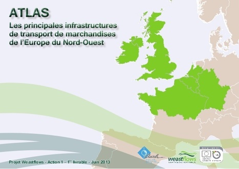 Atlas analytique  - Le transport de marchandises en Europe du Nord-Ouest | Ordenación del Territorio | Scoop.it