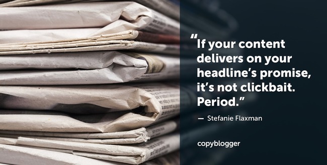 Clickbait or Damn Good Headline? | Redacción de contenidos, artículos seleccionados por Eva Sanagustin | Scoop.it