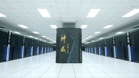 The world’s fastest supercomputer signals new dominance for Chinese hardware | Amazing Science | Scoop.it