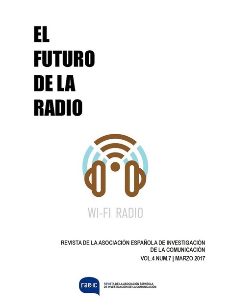 De la post-radio convergente a la radio híbrida | Miguel Ángel Ortiz-Sobrino | Comunicación en la era digital | Scoop.it