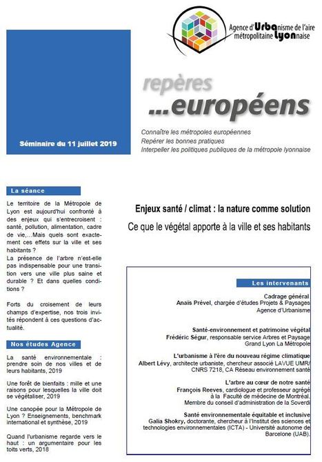 Repères européens : enjeux santé - climat : la nature comme solution : ce que le végétal apporte à la ville et ses habitants | Veille UrbaLyon : Santé environnementale & bienfaits du végétal | Scoop.it