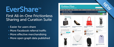 Market Your Products with Social Curation and Stimulate User Sharing with Evershare | Content Curation World | Scoop.it