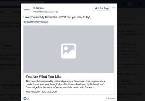 CubeYou Cambridge-like app collected data on millions from Facebook | #SocialMedia #BigData | 21st Century Learning and Teaching | Scoop.it