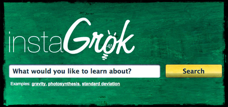 instaGrok - A Search Engine Made Just For Education | iSchoolLeader Magazine | Scoop.it