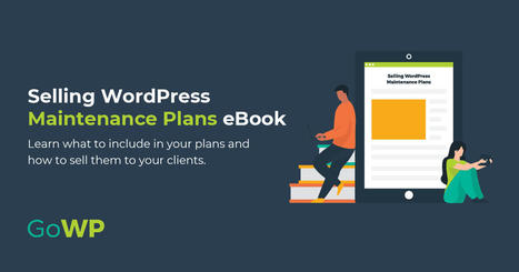 Selling WordPress Maintenance Plans eBook Download | Ebooks & Books (PDF Free Download) | Scoop.it
