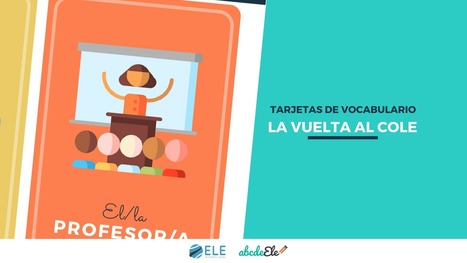 Tarjetas de vocabulario para la vuelta al cole | Espa&ntilde;ol para los m&aacute;s peque&ntilde;os | Scoop.it