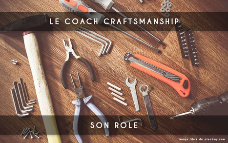 Le coach craftsmanship | Devops for Growth | Scoop.it