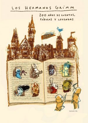 Exposición Homenaje a los Hermanos Grimm: 200 años de cuentos, fábulas y leyendas | Bibliotecas Escolares Argentinas | Scoop.it