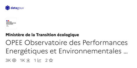 Jeu de donn&eacute;es - OPEE Observatoire des Performances Energ&eacute;tiques et Environnementales des b&acirc;timents neufs | Lire, se documenter, savoir... Bibliographie portant sur nos th&eacute;matiques | Scoop.it