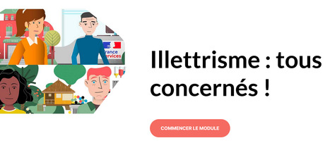 Illettrisme : tous concernés ! [modules de sensibilisation] | Compétences de base, illettrisme, illectronisme... | Scoop.it
