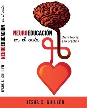 Neuroeducación en el aula: De la teoría a la práctica | Help and Support everybody around the world | Scoop.it