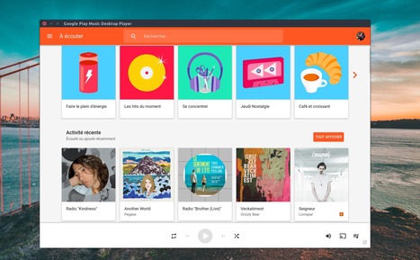 D&eacute;couvrez ce client Google Play Music open source pour Mac, Linux et Windows | Libre de faire, Faire Libre | Scoop.it