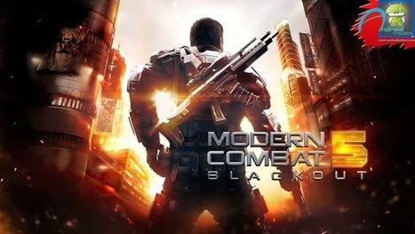 Modern Combat 5: Blackout Android Paid Game Free Download | Android | Scoop.it