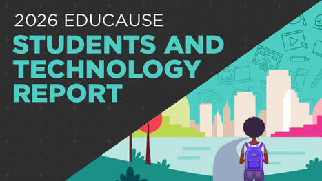 2026 EDUCAUSE Students and Technology Report: Steady through Change | Education 2.0 & 3.0 | Scoop.it