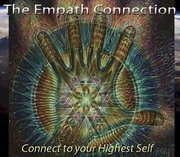 Empath Connection | Empaths | Scoop.it