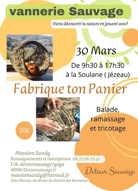 Vannerie Sauvage le 30 mars à La Soulane, Jézeau | Vallées d'Aure & Louron - Pyrénées | Scoop.it