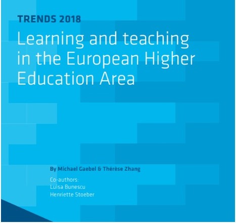 Trends 2018: Learning and Teaching in the European Higher Education Area l European University Association | Information and digital literacy in education via the digital path | Scoop.it