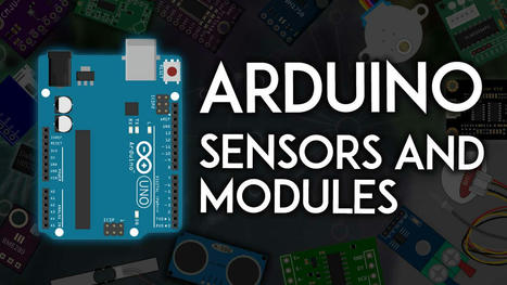 Arduino: 39 Free Guides for Sensors and Modules | tecno4 | Scoop.it