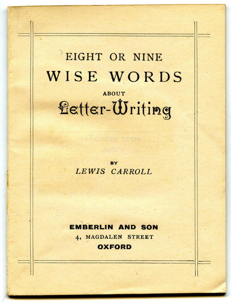 Lewis Carroll’s 8 Still-Relevant Rules For Letter-Writing | Capstone: An ESRM Coda | Scoop.it