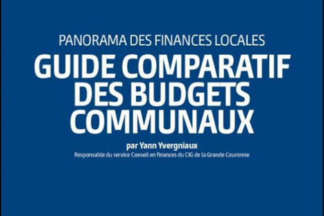 Guide comparatif des budgets communaux, à consulter sans modération | Veille juridique du CDG13 | Scoop.it