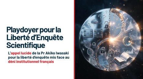 Playdoyer pour la Libert&eacute; d&rsquo;Enqu&ecirc;te Scientifique : l&rsquo;appel lucide d&rsquo;Akiko Iwasaki mis face au d&eacute;ni institutionnel fran&ccedil;ais | FranceSoir | FRANCE-SOIR | H&eacute;sitations Vaccinales: Observatoire HESIVAXs | Scoop.it