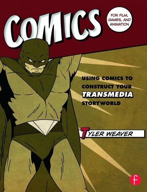 Teaching Transmedia with Comics: A Conversation with Tyler Weaver | Daring Ed Tech | Scoop.it