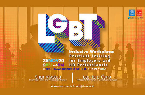 Thammasat Business School introduces new course “LGBT and Human Resource Management” in Thailand | #ILoveGay | Scoop.it