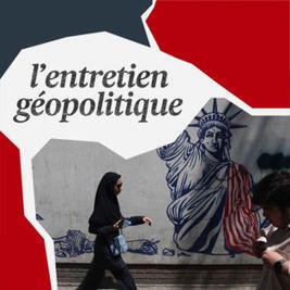Retour de la guerre en Iran : quelles cons&eacute;quences pour l'Asie ? - L'Entretien g&eacute;opolitique | Acast | rushes infos | Scoop.it