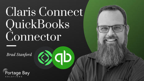 Claris Connect: FileMaker to QuickBooks Connector Introduction | Learning Claris FileMaker | Scoop.it