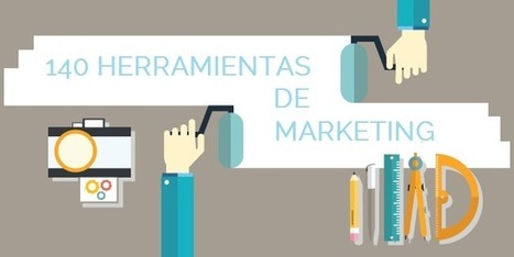 Herramientas de Marketing: Más de 100 herramientas online muy potentes by @Teresalbalv | Help and Support everybody around the world | Scoop.it