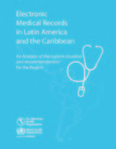 Electronic Medical Records in Latin America and the Caribbean: An Analysis of the current situation and recommendations for the Region | Salud Publica | Scoop.it