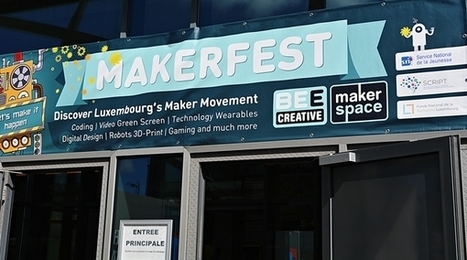 Makerfest at LTESCH in Luxembourg (Europe) | #MakerED | 21st Century Learning and Teaching | Scoop.it