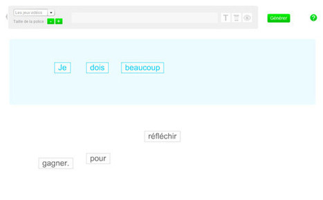 Reconstituer une phrase en plaçant les mots dans l'ordre | Sites pour le Français langue seconde | Scoop.it