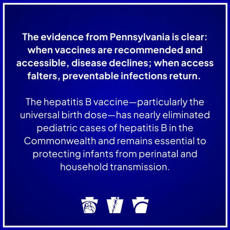 PA Health Officials Urge CDC to Keep Hepatitis B Vaccine for Newborns | The Pennsylvania Department of Human Services posted on the topic | LinkedIn | Hésitations Vaccinales: Observatoire HESIVAXs | Scoop.it