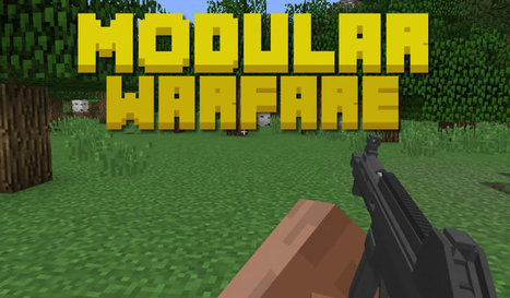 ModularWarfare Mod for Minecraft 1.12.2 | Minecraft Mania | Scoop.it