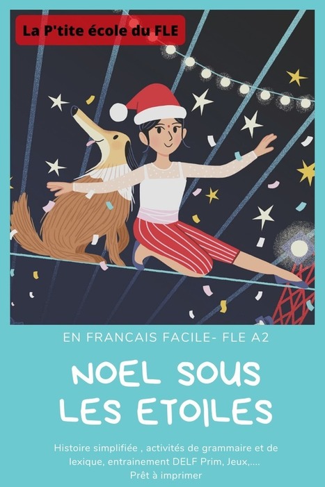 Histoire: No&euml;l sous les &eacute;toiles &ndash; | TICE et langues | Scoop.it