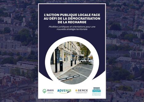 Bornes de recharge pour v&eacute;hicules &eacute;lectriques : un livre blanc pour aider les collectivit&eacute;s &agrave; d&eacute;finir leur strat&eacute;gie territoriale | Politiques publiques et soci&eacute;t&eacute; | Scoop.it
