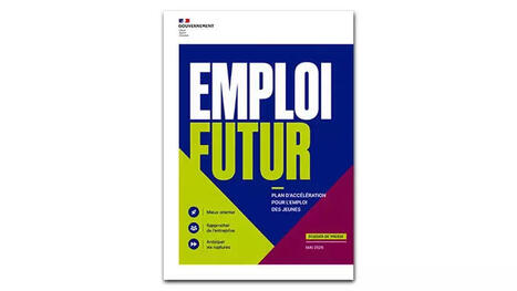 Emploi futur | Plan d'acc&eacute;l&eacute;ration pour l'emploi des jeunes | Dossier de presse | Minist&egrave;re du Travail et des Solidarit&eacute;s | Protection sociale | Scoop.it